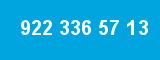 922 336 57 13